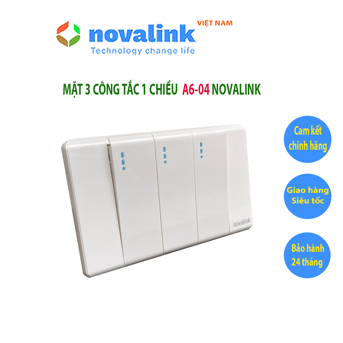 Mặt 3 công tắc 1 chiều A6-04 Novalink chính hãng.