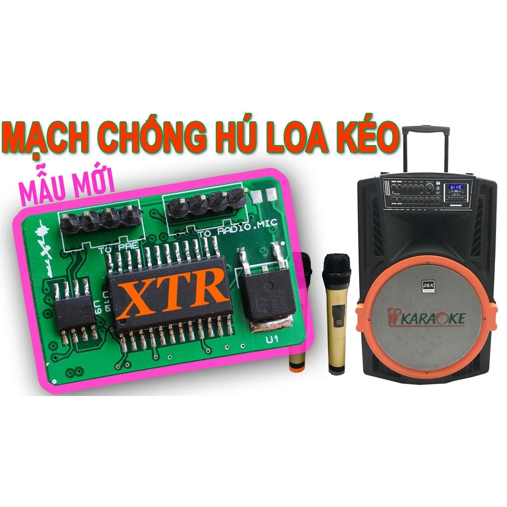 Mạch chống hú Loa Kéo XTR 2.0 PLUS, Mẫu Mới, Chống Hú Tốt, Âm Thanh Chuẩn