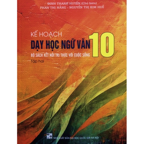 Sách - Kế hoạch dạy học Ngữ Văn 10 Tập 2 (Kết nối)