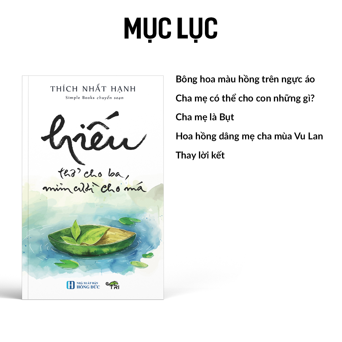 HIẾU - Thở Cho Ba, Mỉm Cười Cho Má (Tặng kèm POSTCARD) - Thiền Sư Thích Nhất Hạnh