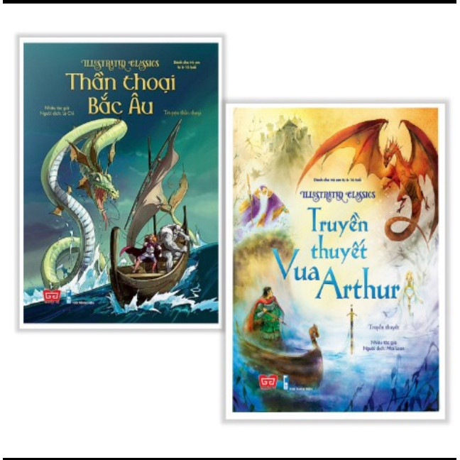 Combo Truyện Kể Cho Bé: Illustrated Classics - Thần Thoại Bắc Âu + Illustrated Classics - Truyền Thuyết Vua Arthur