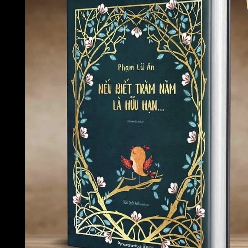 Nếu Biết Trăm Năm Là Hữu Hạn - Ấn Bản BÌA CỨNG