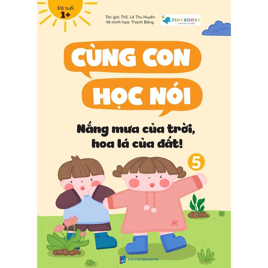 Bộ sách cùng con học nói - Bộ sách dành cho bé trên 1 tuổi