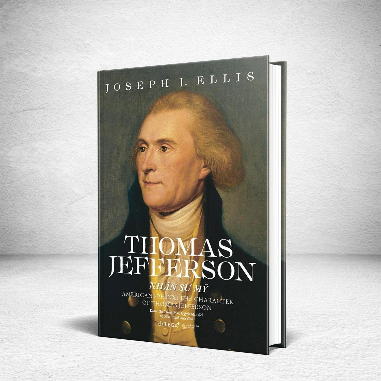 Thomas Jefferson: Nhân Sư Mỹ