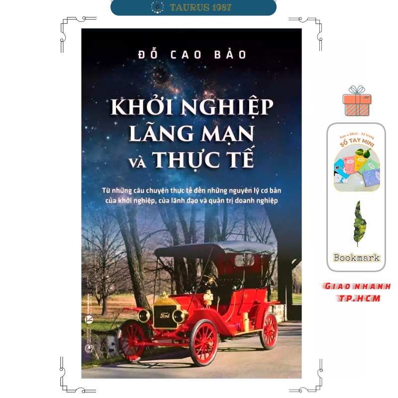 Khởi nghiệp, lãng mạn và thực tế - Tác giả Đỗ Cao Bảo
