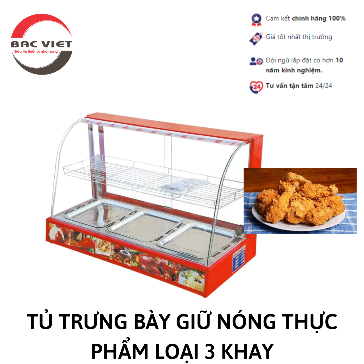 TỦ TRƯNG BÀY HÂM NÓNG THỰC PHẨM KFC BẢO QUẢN GÀ RÁN