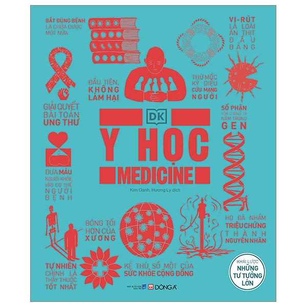 Y Học - Khái Lược Những Tư Tưởng Lớn - Bìa Cứng