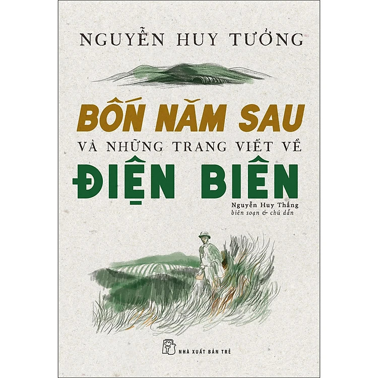 Bốn Năm Sau Và Những Trang Viết Về Điện Biên