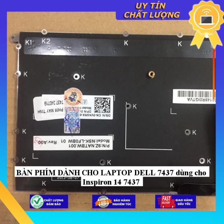 BÀN PHÍM dùng cho LAPTOP DELL 7437 dùng cho Inspiron 14 7437 - Hàng Nhập Khẩu New Seal