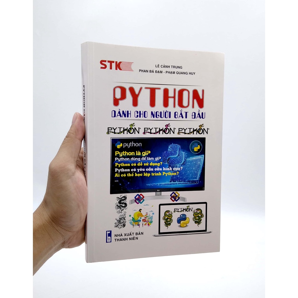 COMBO PYTHON DÀNH CHO NGƯỜI BẮT ĐẦU + LẬP TRÌNH CƠ BẢN - TỰ HỌC PYTHON BẰNG HÌNH ẢNH + KỸ THUẬT LẬP TRÌNH PYTHON NÂNG CAO (BỘ 3 CUỐN)