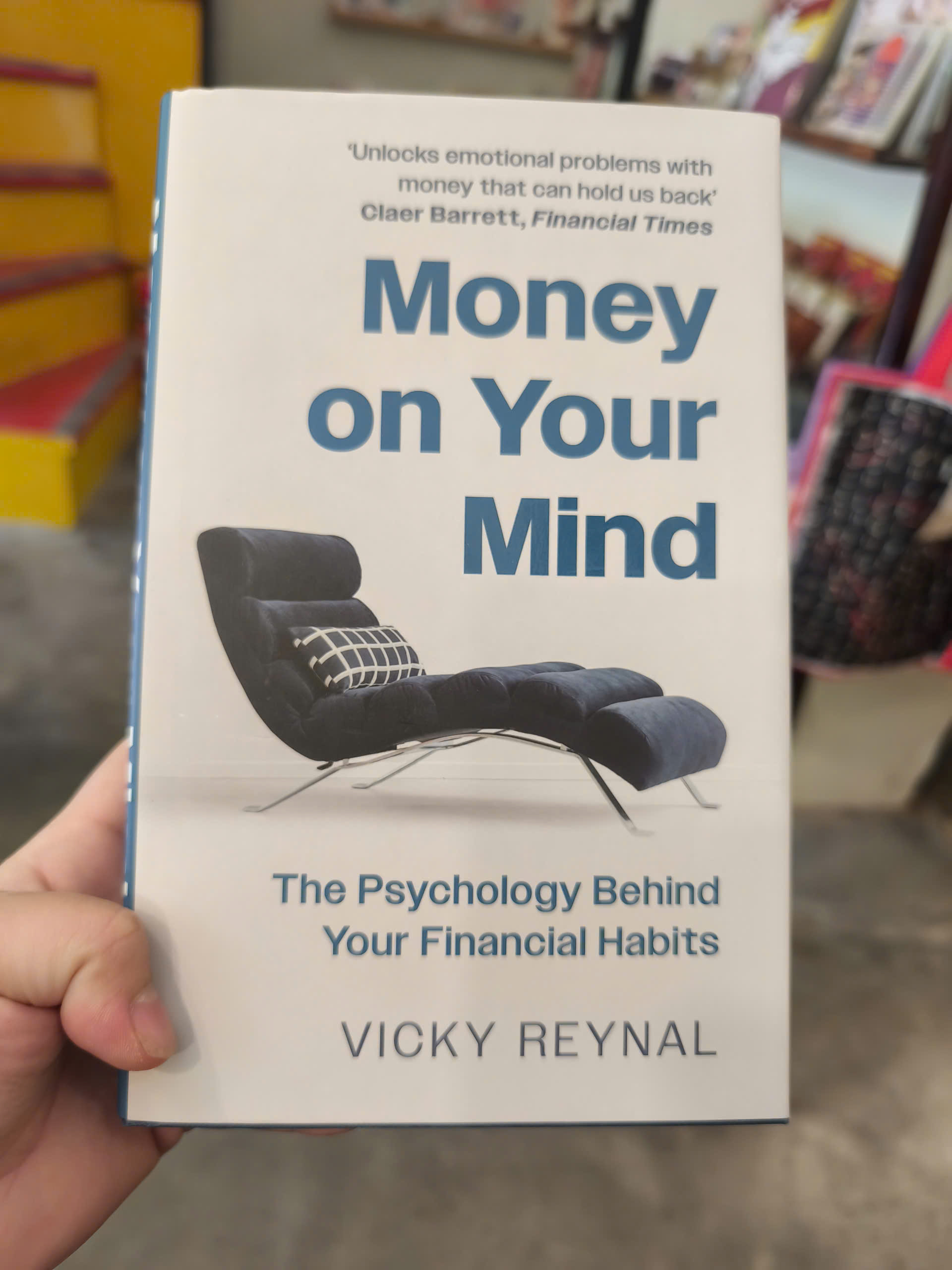 Sách - Money on Your Mind - The Psychology Behind Your Financial Habits | Ngoại văn Bìa cứng