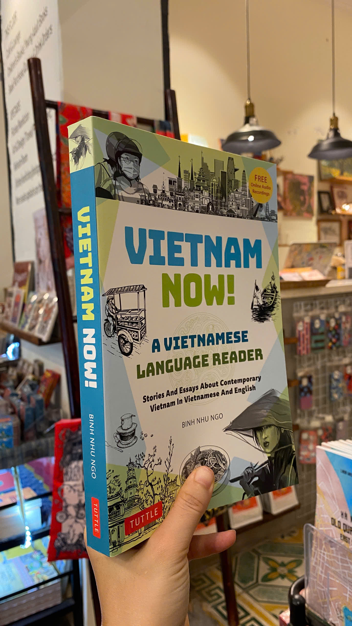 Sách - Vietnam Now!: Stories & Essays About Contemporary Vietnam (Bilingual) | Song Ngữ Việt - Anh