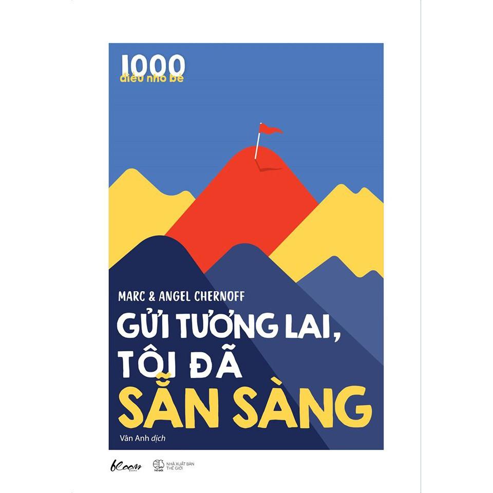 Sách - 1000 Điều Nhỏ Bé – Gửi Tương Lai, Tôi Đã Sẵn Sàng ( tặng kèm Bookmark Sáng tạo )