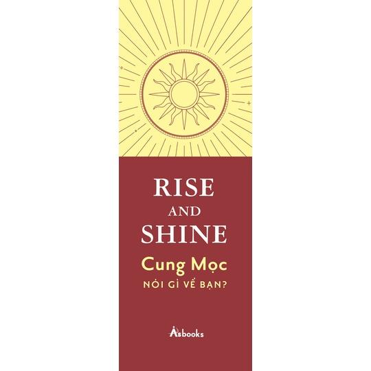 Sách Rise And Shine - Cung Mọc Nói Gì Về Bạn - Skybooks - BẢN QUYỀN