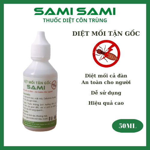 Thuốc diệt mối tận gốc SAMI SAMI, thuốc diệt mối sinh học, diệt cả đàn mà vẫn an toàn cho người, không mùi không ảnh hưởng sức khoẻ