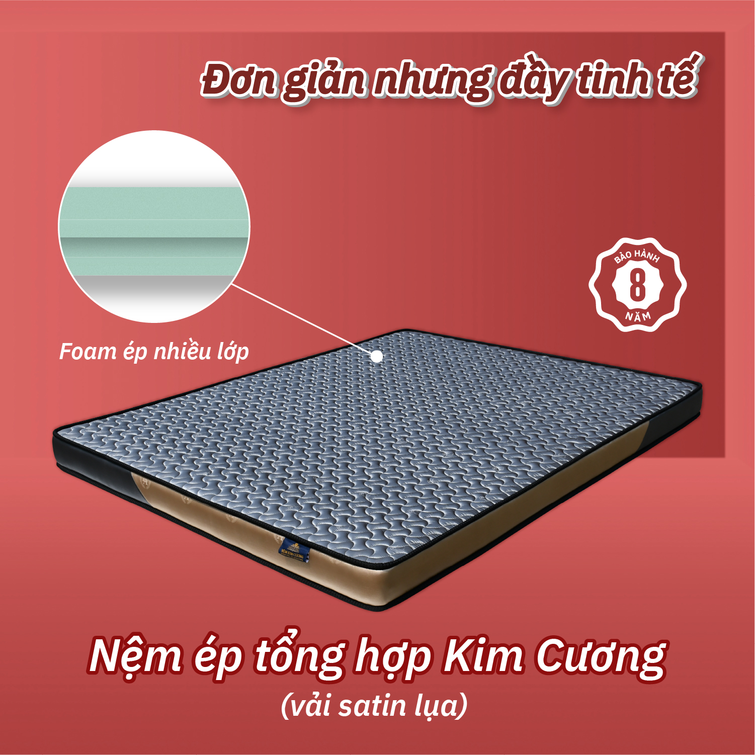 Nệm Ép Tổng Hợp Kim  Cương  Vải Satin Lụa