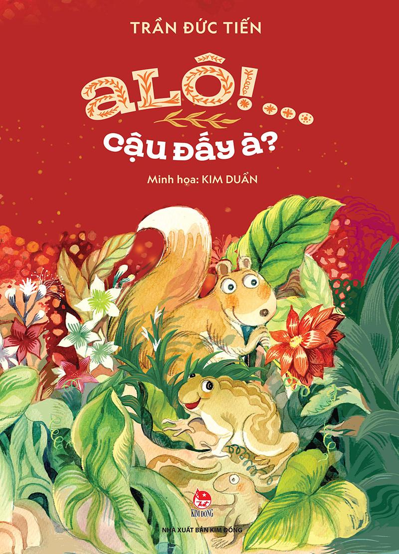 Kim Đồng - A lô!... Cậu đấy à?