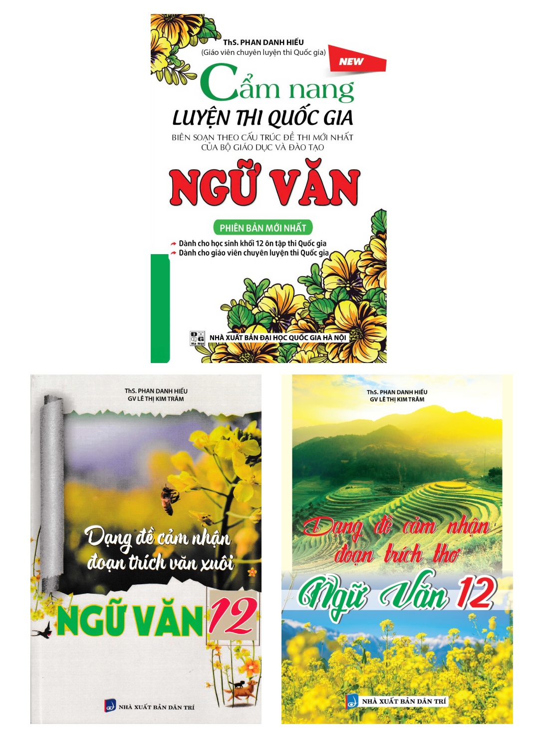 Combo Dạng Đề Cảm Nhận Đoạn Trích Thơ Và Văn Xuôi Ngữ Văn 12 + Cẩm Nang Luyện Thi Quốc Gia Ngữ Văn (Bộ 3 Cuốn) _KV