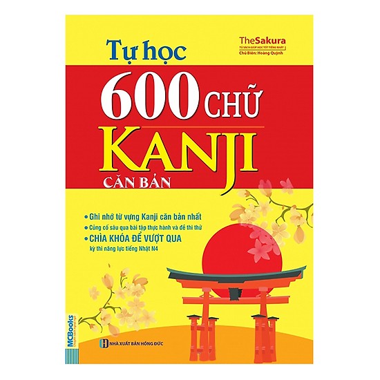 Tự Học 600 Chữ Kanji Căn Bản (Tái Bản 2017)(Tặng Kèm Booksmark)