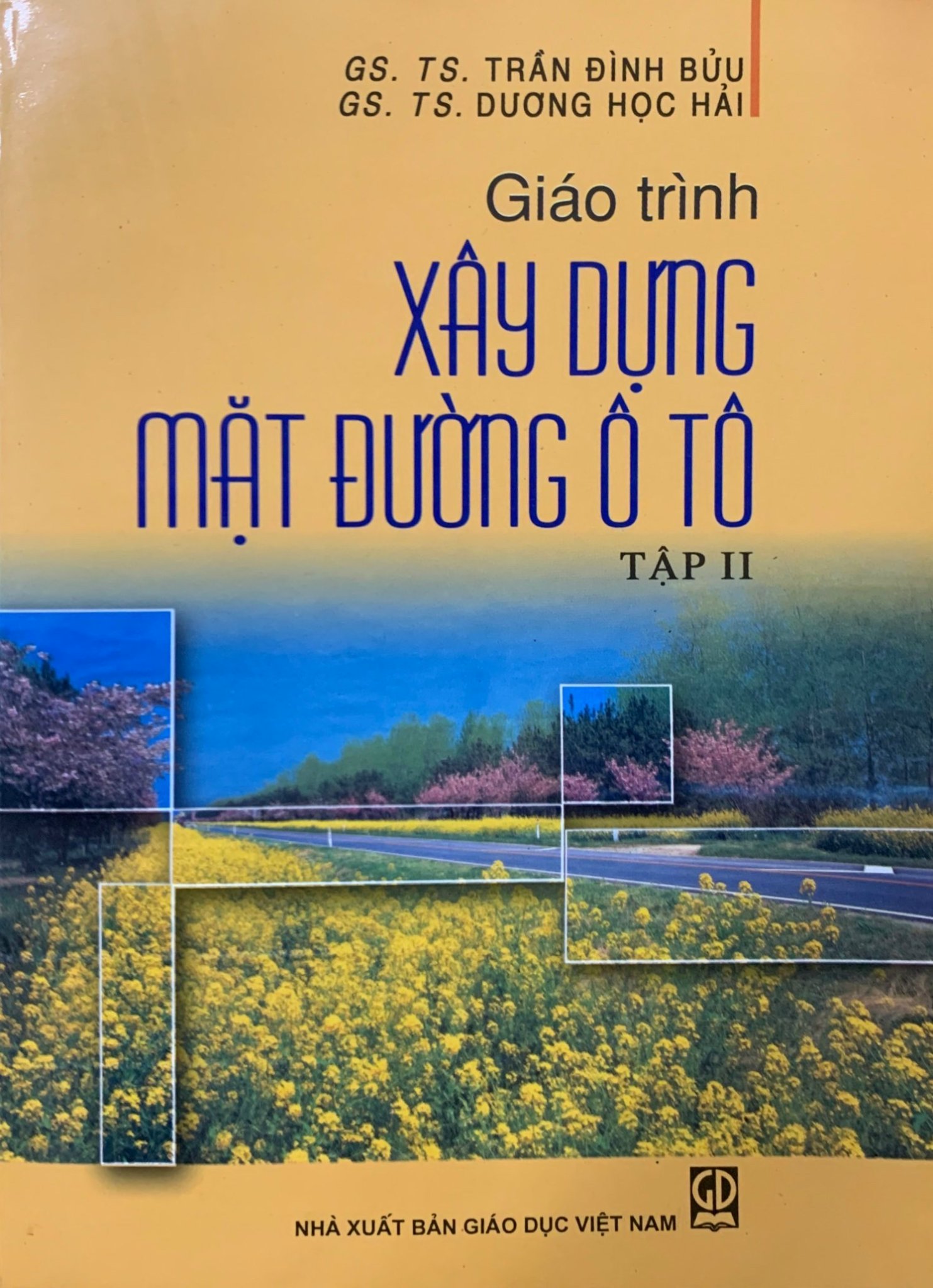 Giáo Trình Xây Dựng Mặt Đường Ô Tô Tập 2