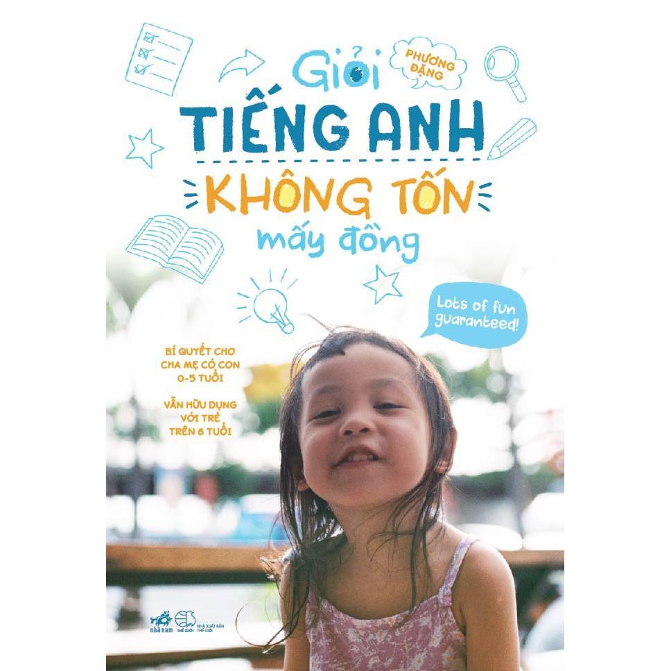 Giỏi tiếng Anh không tốn mấy đồng (TB 2021)  -  Bản Quyền