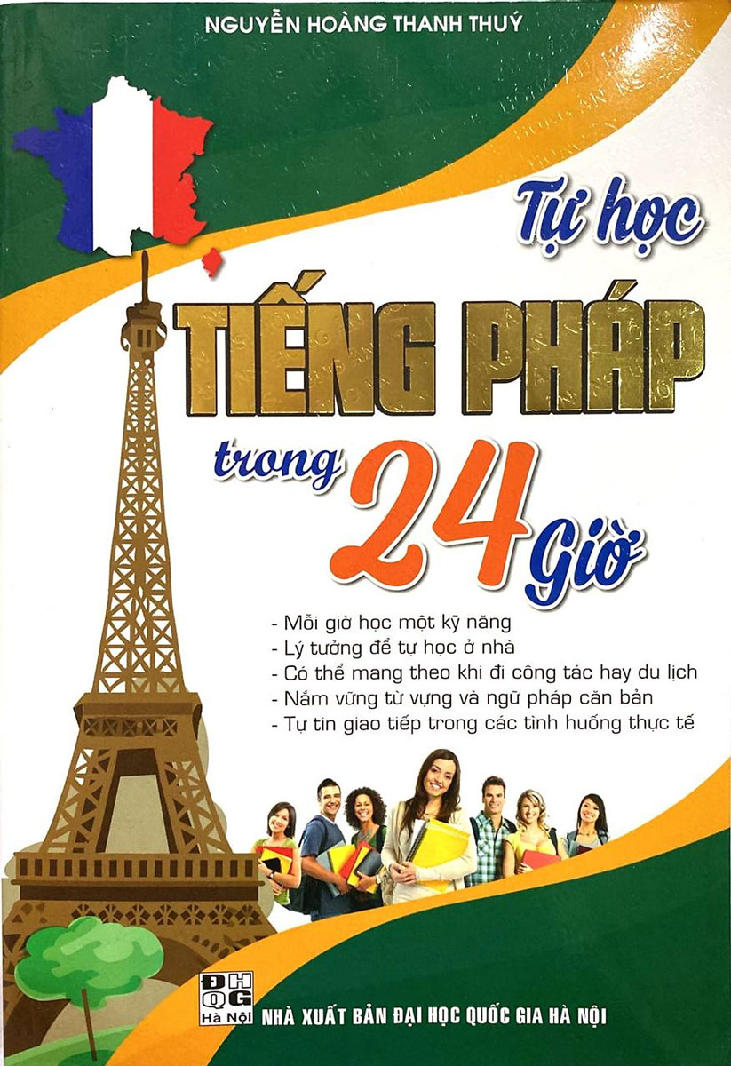 Combo Sách Học Tiếng Pháp Cho Người Mới Bắt Đầu + Tự Học Tiếng Pháp Trong 24 Giờ + Cách Sử Dụng Các Thì Trong Tiếng Pháp + Động Từ Bất Quy Tắc Trong Tiếng Pháp (Bộ 7 Cuốn) - HA