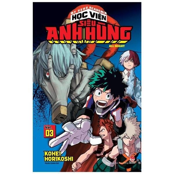 My Hero Academia - Học Viện Siêu Anh Hùng - Tập 3: All Might