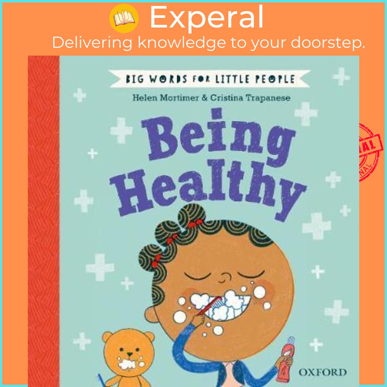 Sách - Big Words for Little People Being Healthy by Helen Mortimer Cristina Trapanese