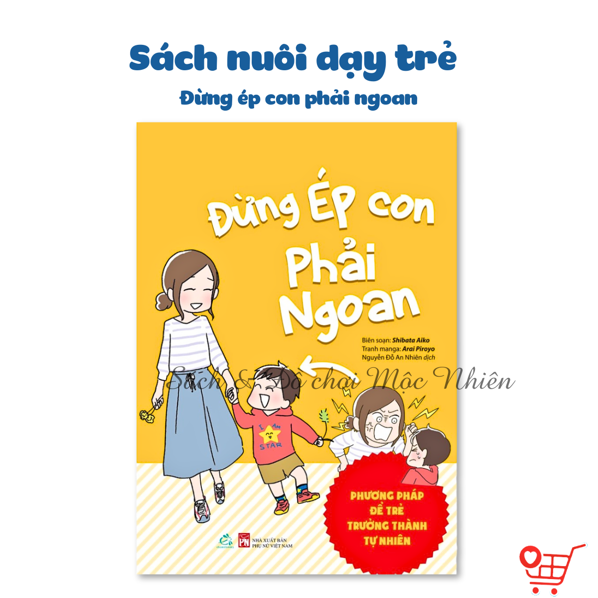 Hình ảnh Sách - Đừng ép con phải ngoan - Ehomebooks