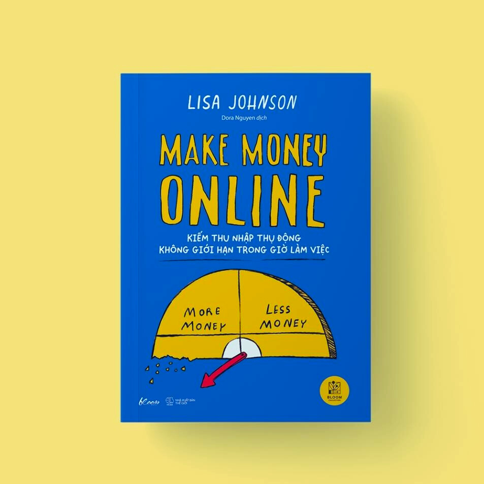 Make Money Online: Kiếm Thu Nhập Thụ Động Không Giới Hạn Trong Giờ Làm Việc