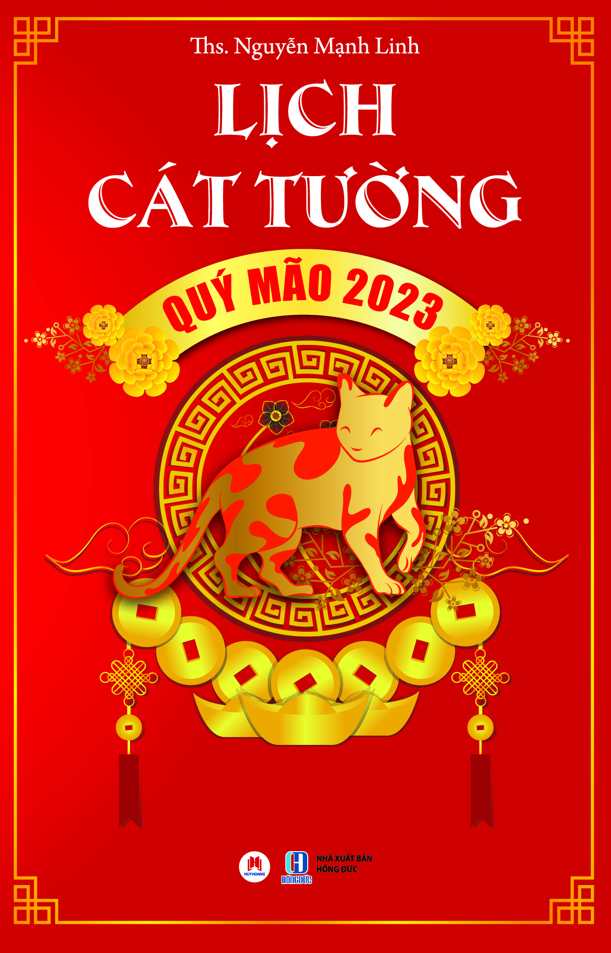 Sách LỊCH CÁT TƯỜNG QUÝ MÃO 2023