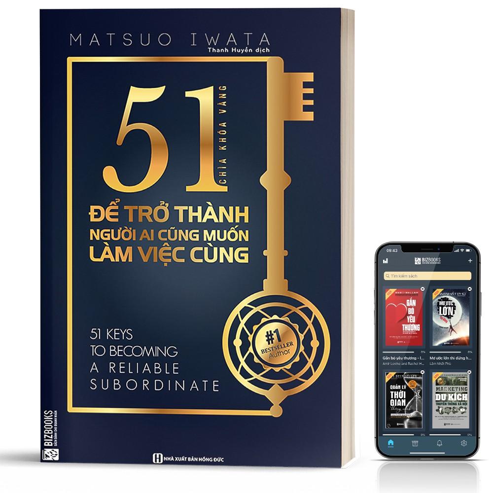 Sách - 51 chìa khóa vàng để trở thành người ai cũng muốn làm việc cùng  ( tặng kèm bookmark sáng tạo )