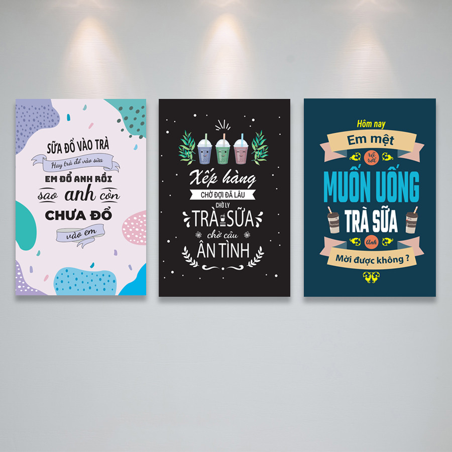 Bộ Tranh treo tường trang trí quán trà sữa với những câu nói truyền độc lực, cảm hứng - PGĐL1605