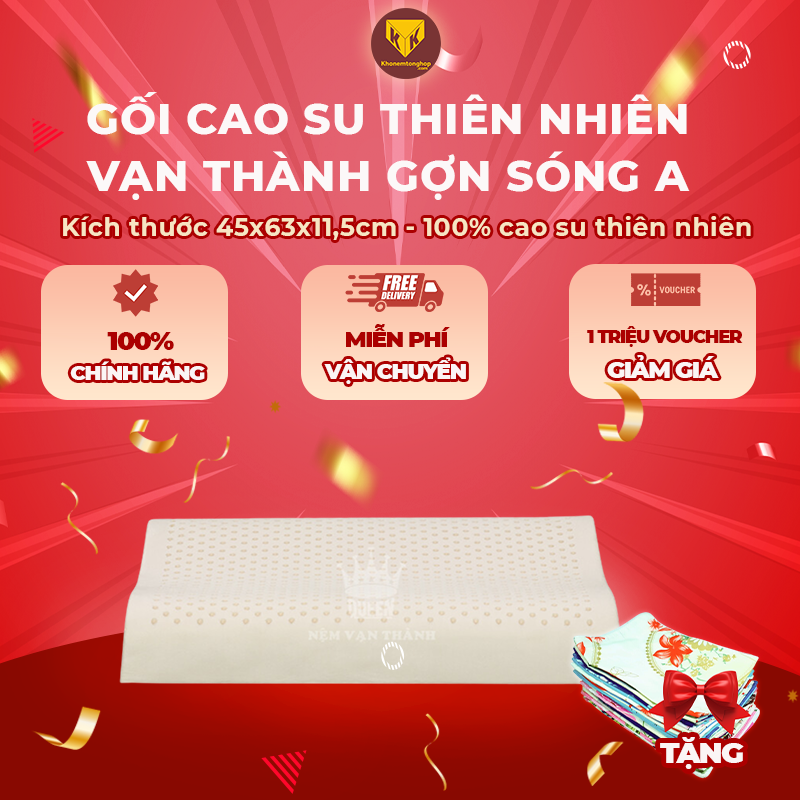 Gối cao su Vạn Thành gợn sóng A, hỗ trợ căn chỉnh cột sống, bảo vệ đốt sống cổ, 100% từ cao su thiên nhiên - Tặng kèm vỏ gối [Chính hãng - Cao cấp]