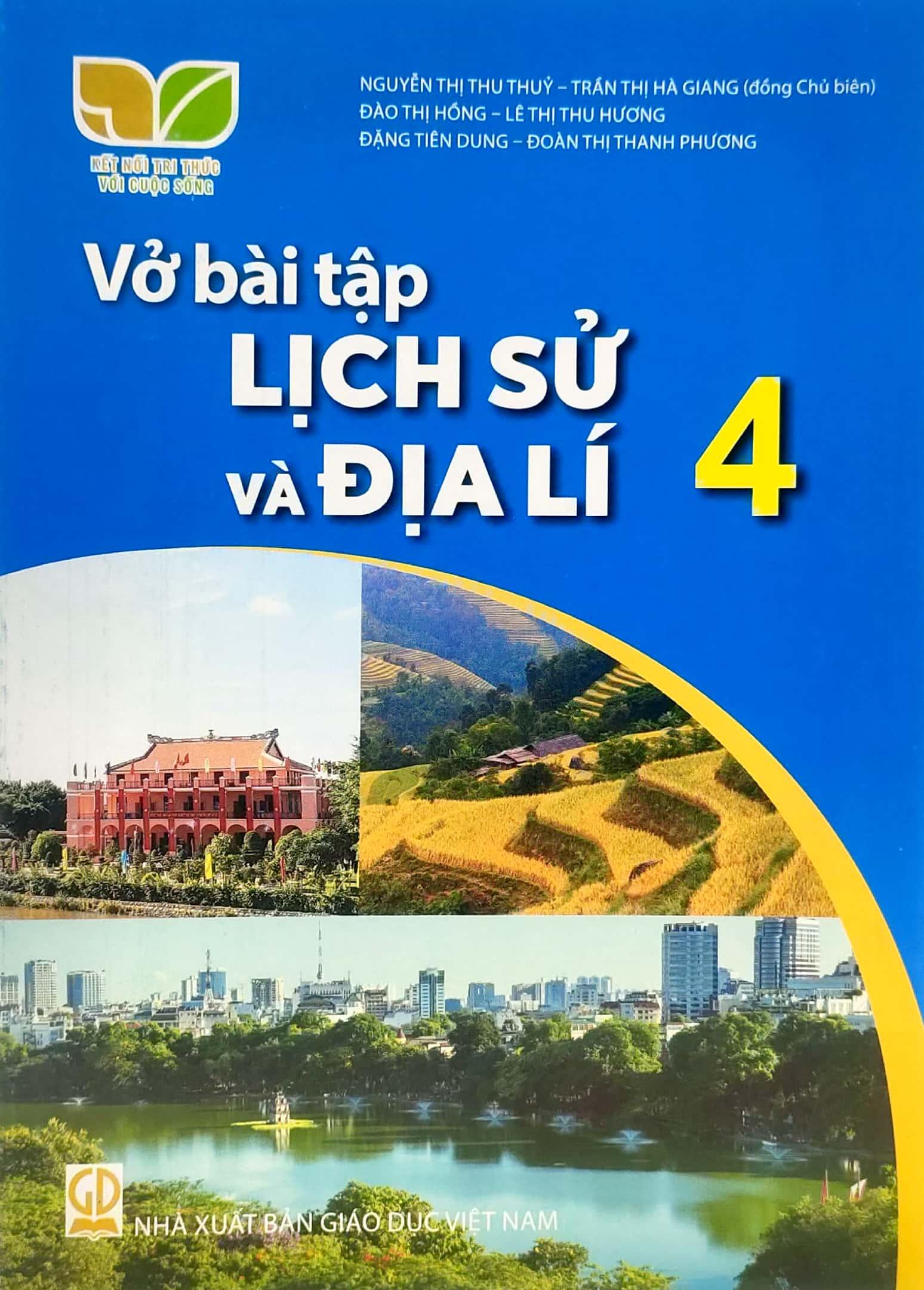 Sách Giáo Khoa Vở Bài Tập Lịch Sử Và Địa Lí 4 (Kết Nối) (Chuẩn)