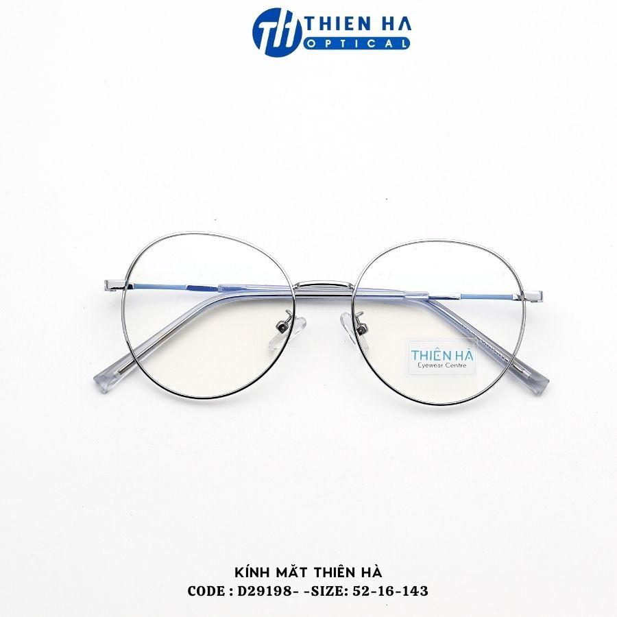 Gọng kính tròn nữ THIÊN HÀ OPTICAL chất liệu kim loại dáng tròn càng mảnh nhẹ size trung nhiều màu D29198