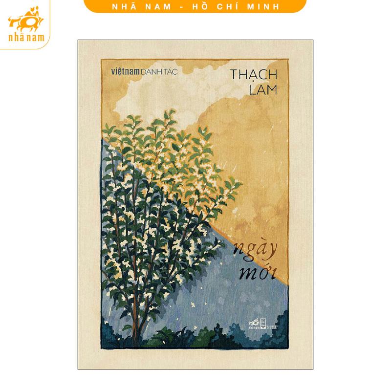 Sách - Ngày mới (Việt Nam danh tác) (Nhã Nam HCM)