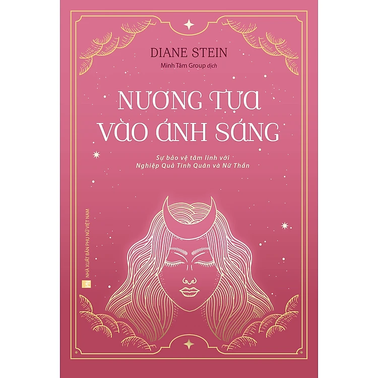 TỦ SÁCH CHỮA LÀNH - CUỐN 4: CÂN BẰNG NĂNG LƯỢNG THIẾT YẾU II - CHỮA LÀNH NỮ THẦN