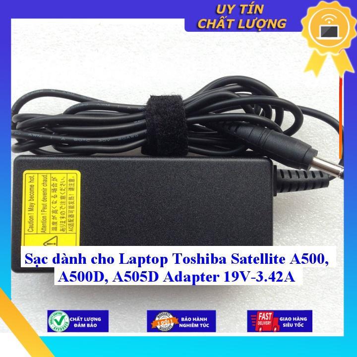 Sạc dùng cho Laptop Toshiba Satellite A500 A500D A505D Adapter 19V-3.42A - Hàng Nhập Khẩu New Seal