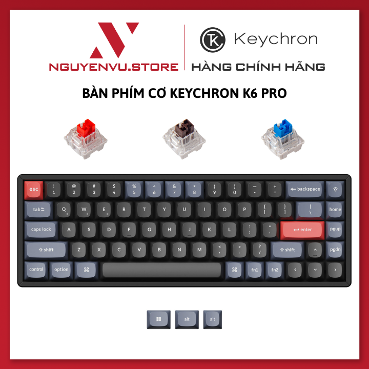 Bàn phím cơ không dây Keychron K6 Pro Version B Led RGB HotSwap - Hàng Chính Hãng