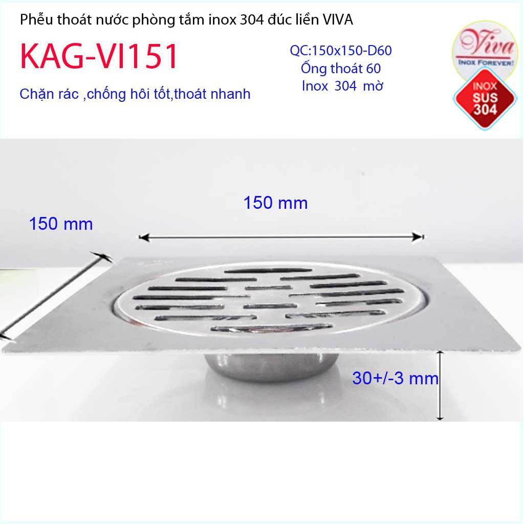 Phễu thoát sàn Viva 15x15 cm KAG-VI151 ống thoát 60mm chống mùi hôi inox 304, thoát sàn inox đúc dày thoát nước nhanh ch