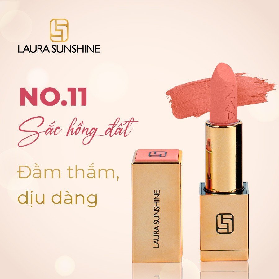 No.11 - Màu hồng đất - Son lì siêu mịn cao cấp Hàn Quốc - Golden Velvet Lipstick - Laura Sunshine - Nhật Kim Anh