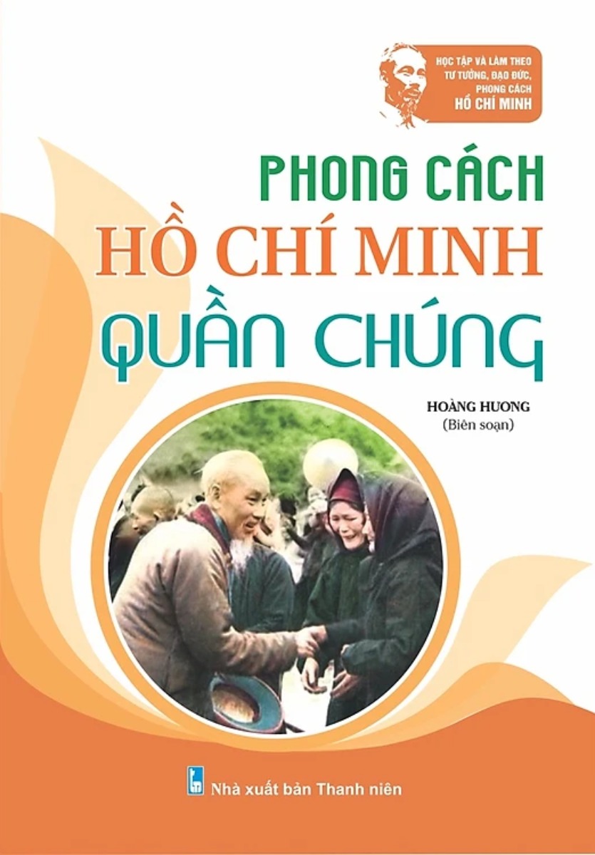 Phong Cách Hồ Chí Minh - Quần Chúng (ND)