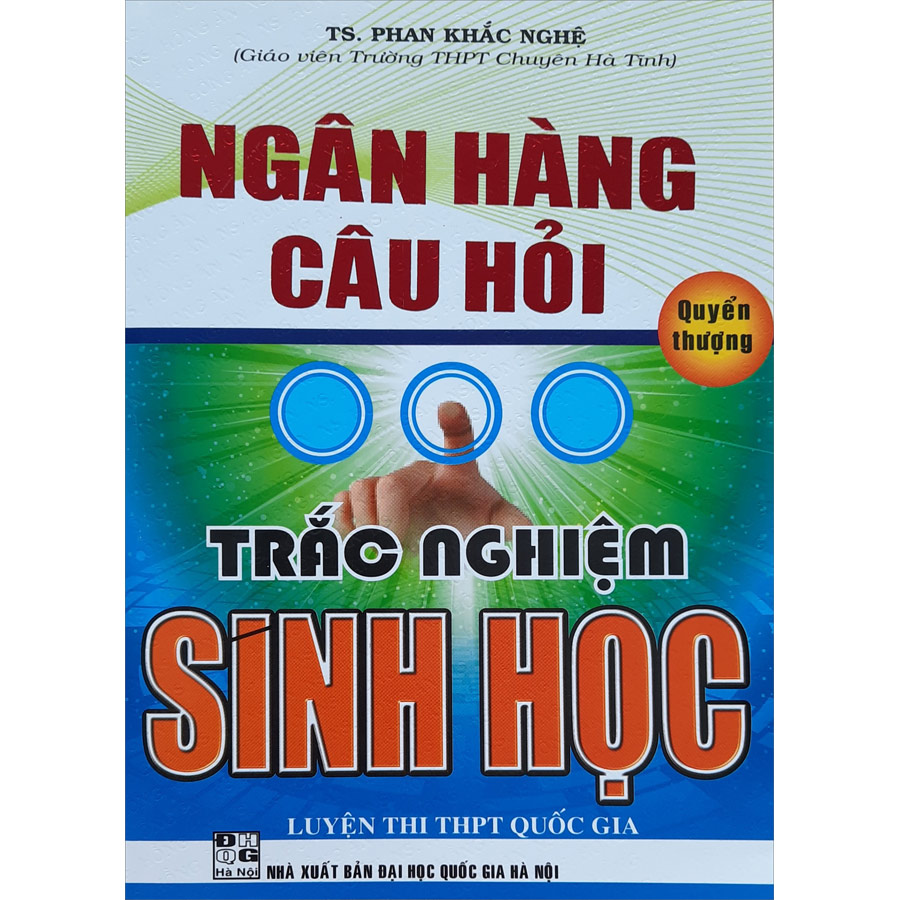 Ngân Hàng Câu Hỏi Trắc Nghiệm Sinh Học