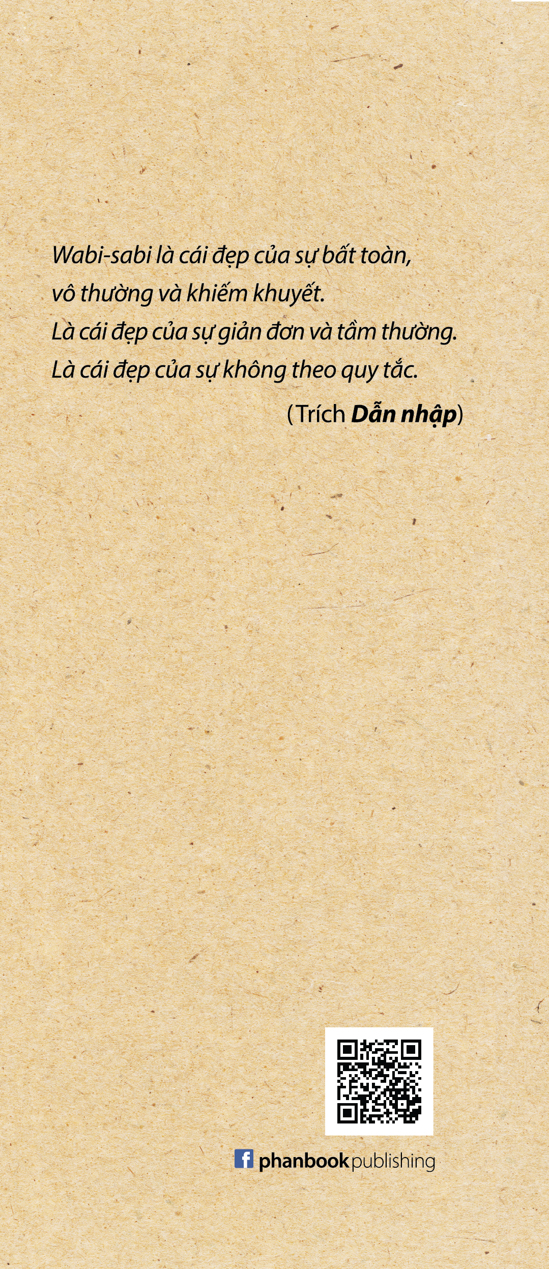 Wabi-sabi Quyển 1: Cho Nghệ Sĩ, Nhà Thiết Kế, Nhà Thơ Và Triết Gia