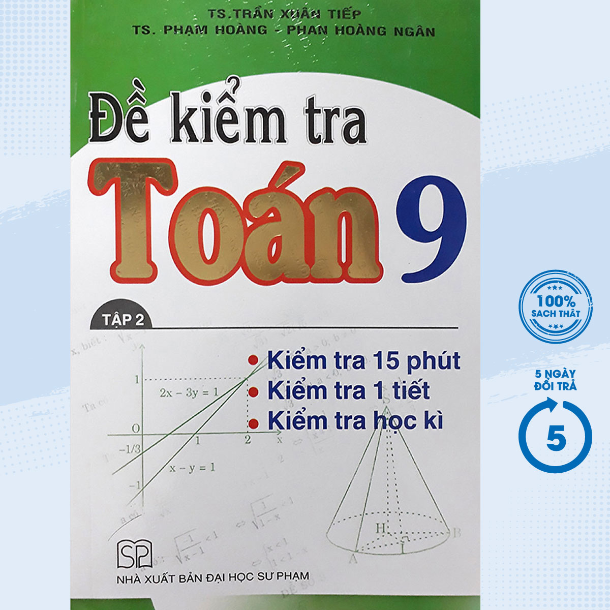 Đề Kiểm Tra Toán Lớp 9 - 15 Phút - 1 Tiết - Học Kì - Tập 2(HA)