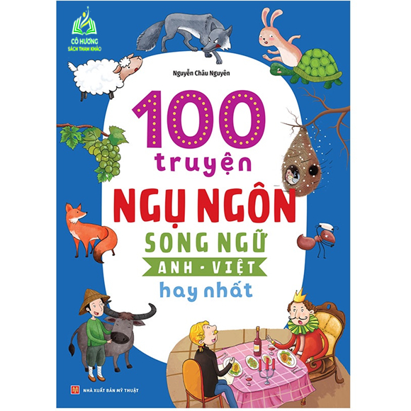 Sách - 100 Truyện Ngụ Ngôn Song Ngữ Anh - Việt Hay Nhất