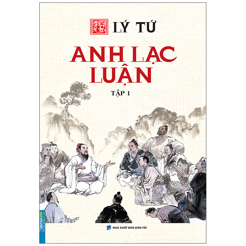 Lý Tứ - Anh Lạc Luận Tập 1