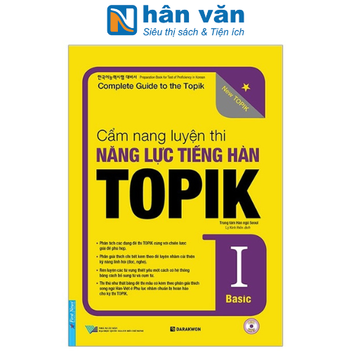 Cẩm Nang Luyện Thi Năng Lực Tiếng Hàn Topik I Basic - Kèm CD