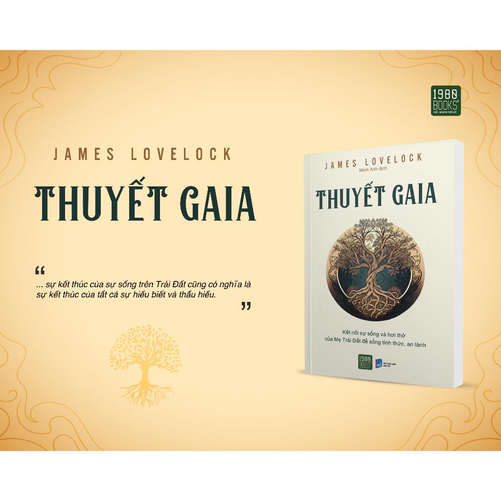 Sách Thuyết GAIA - James LoveLock - 1980Books - BẢN QUYỀN